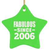 18th Birthday Fabulous Since 2006 - Star Ornament