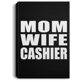 Mom Wife Cashier - Canvas Portrait