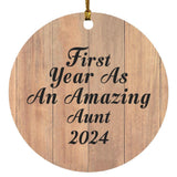 First Year As An Amazing Aunt 2024 - Circle Ornament C