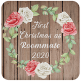 First Christmas As Roommate 2020 - Drink Coaster B