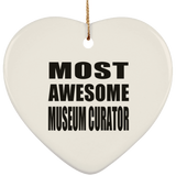 Most Awesome Museum Curator - Heart Ornament