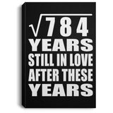 28th Anniversary Square Root of 784 Years Still In Love - Canvas Portrait
