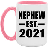 Nephew Established EST. 2021 - 15oz Accent Mug Pink
