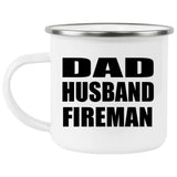 Dad Husband Fireman - 12oz Camping Mug