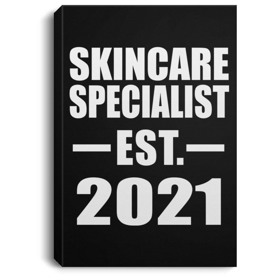 Skincare Specialist Established EST. 2021 - Canvas Portrait