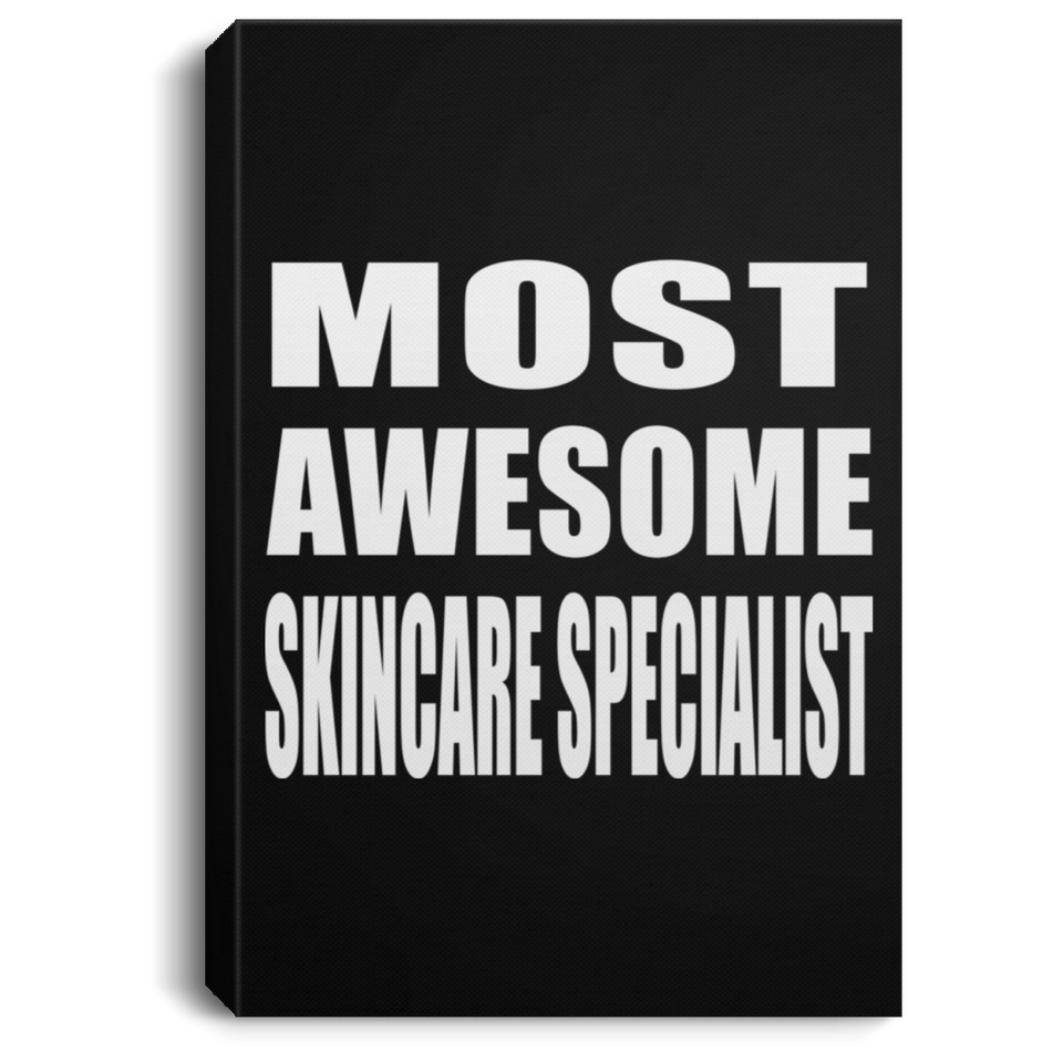 Most Awesome Skincare Specialist - Canvas Portrait