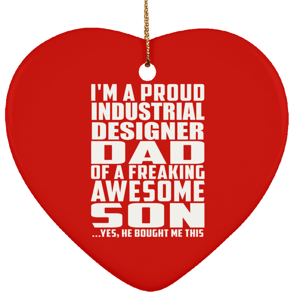 Proud Industrial Designer Dad Of Awesome Son - Heart Ornament