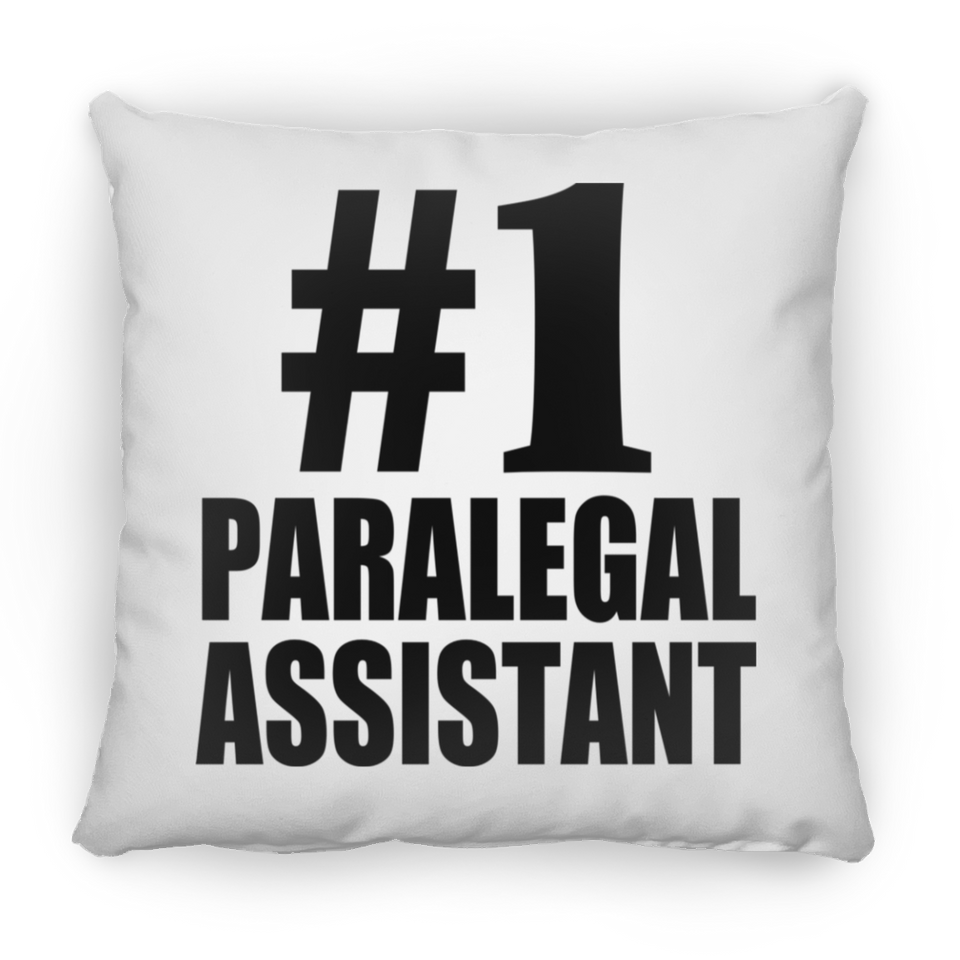 Number One #1 Paralegal Assistant - Throw Pillow