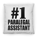 Number One #1 Paralegal Assistant - Throw Pillow