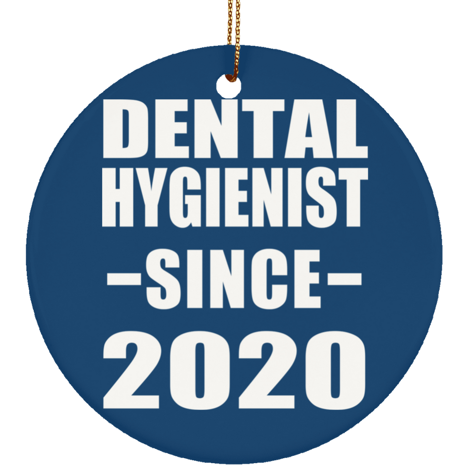 Dental Hygienist Since 2020 - Circle Ornament