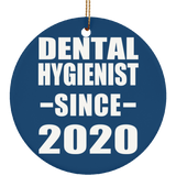 Dental Hygienist Since 2020 - Circle Ornament