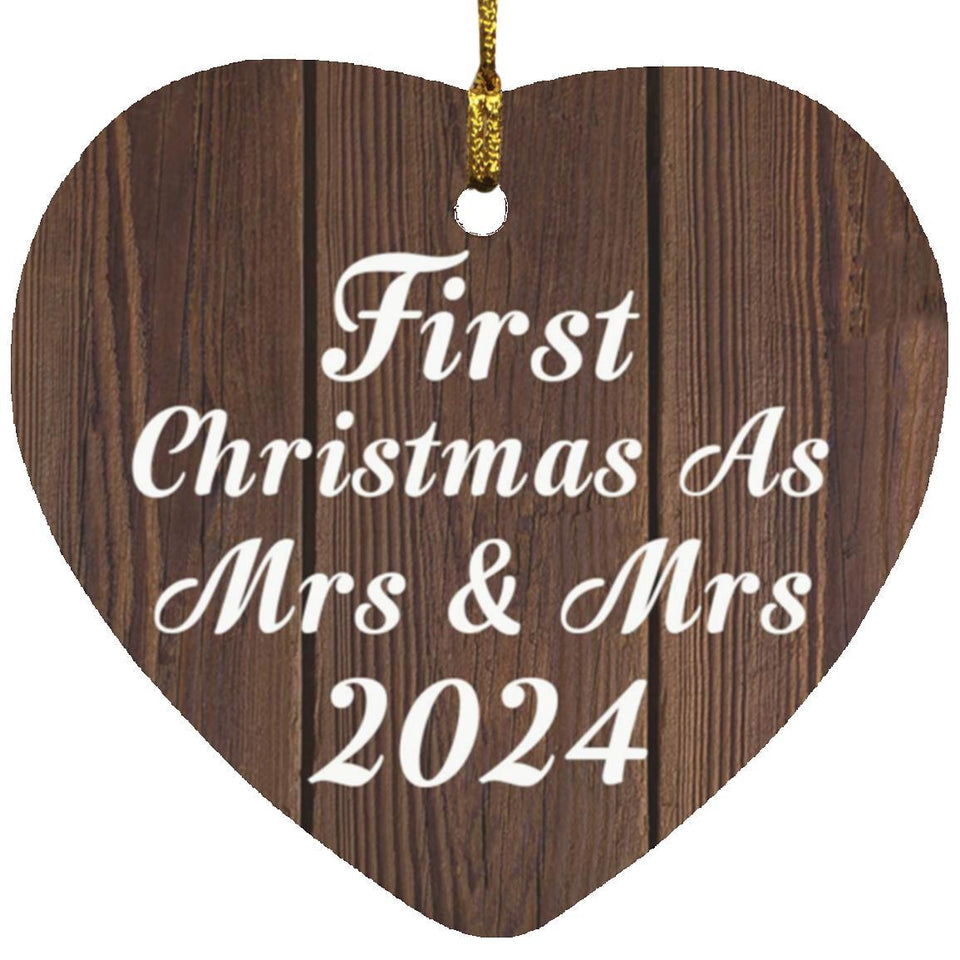 First Christmas As Mrs & Mrs 2024 - Heart Ornament D