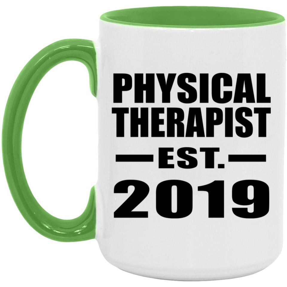 Physical Therapist Established EST. 2019 - 15oz Accent Mug Green