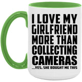 I Love My Girlfriend More Than Collecting Cameras - 15oz Accent Mug Green