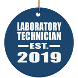 Laboratory Technician Established EST. 2019 - Circle Ornament