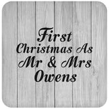 First Christmas As Mr & Mrs Owens - Drink Coaster F