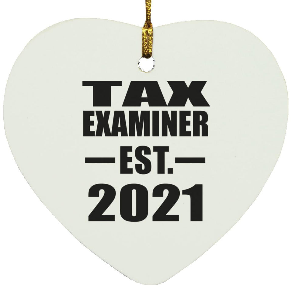 Tax Examiner Established EST. 2021 - Heart Ornament