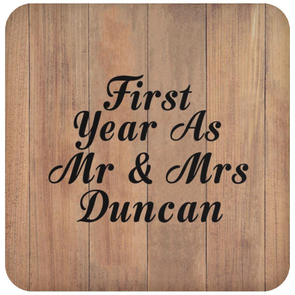 First Year As Mr & Mrs Duncan - Drink Coaster C