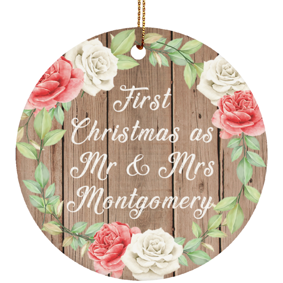 First Christmas As Mr & Mrs Montgomery - Circle Ornament B