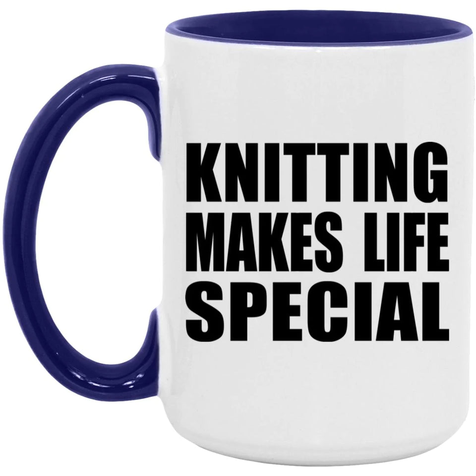 Knitting Makes Life Special - 15oz Accent Mug Purple