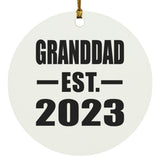 Granddad Established EST. 2023 - Circle Ornament