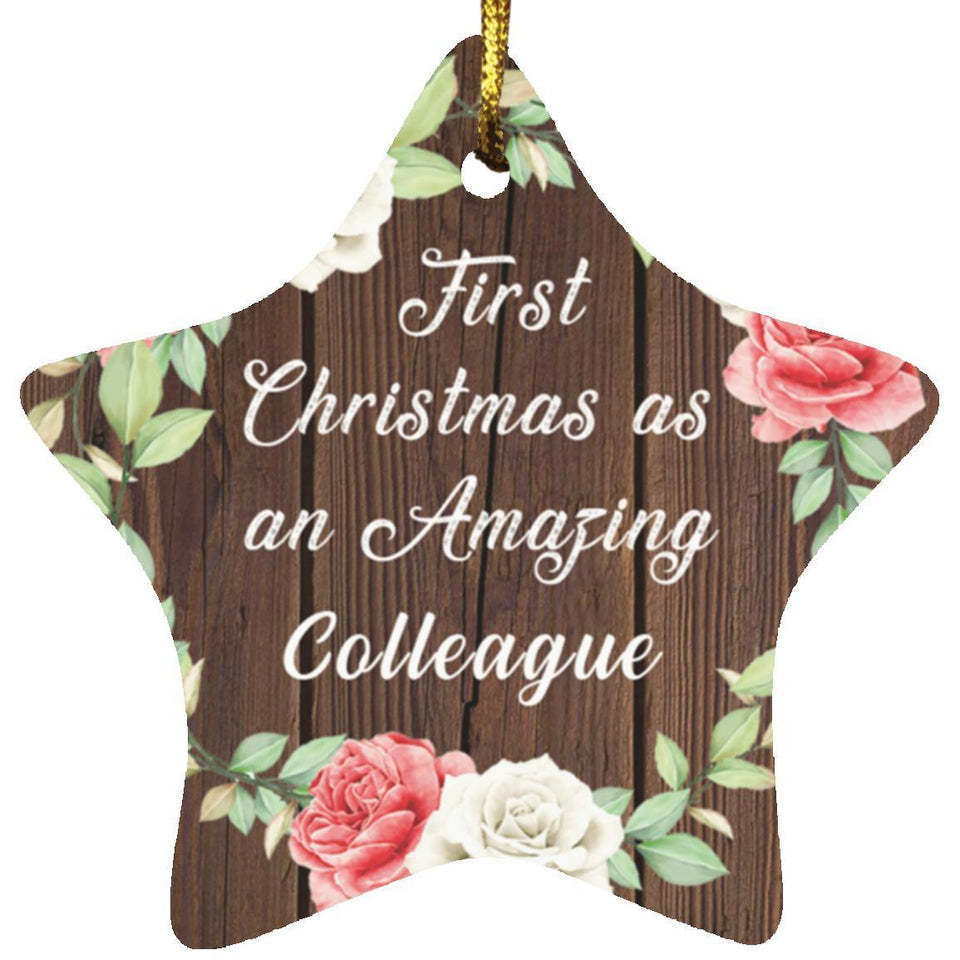 First Christmas As an Amazing Colleague - Star Ornament A