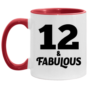 12th Birthday 12 & Fabulous - 11oz Accent Mug Red