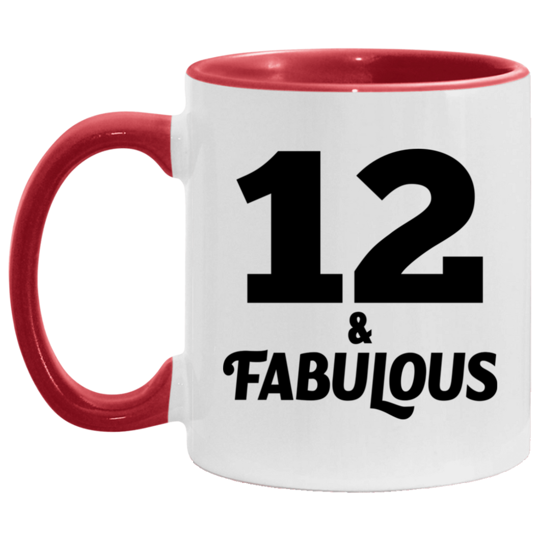 12th Birthday 12 & Fabulous - 11oz Accent Mug Red