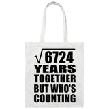 82nd Anniversary Square Root of 6724 Years Who's Counting - Tote Bag White