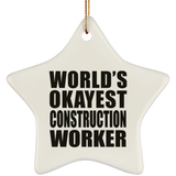 World's Okayest Construction Worker - Star Ornament