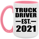 Truck Driver Established EST. 2021 - 15oz Accent Mug Pink