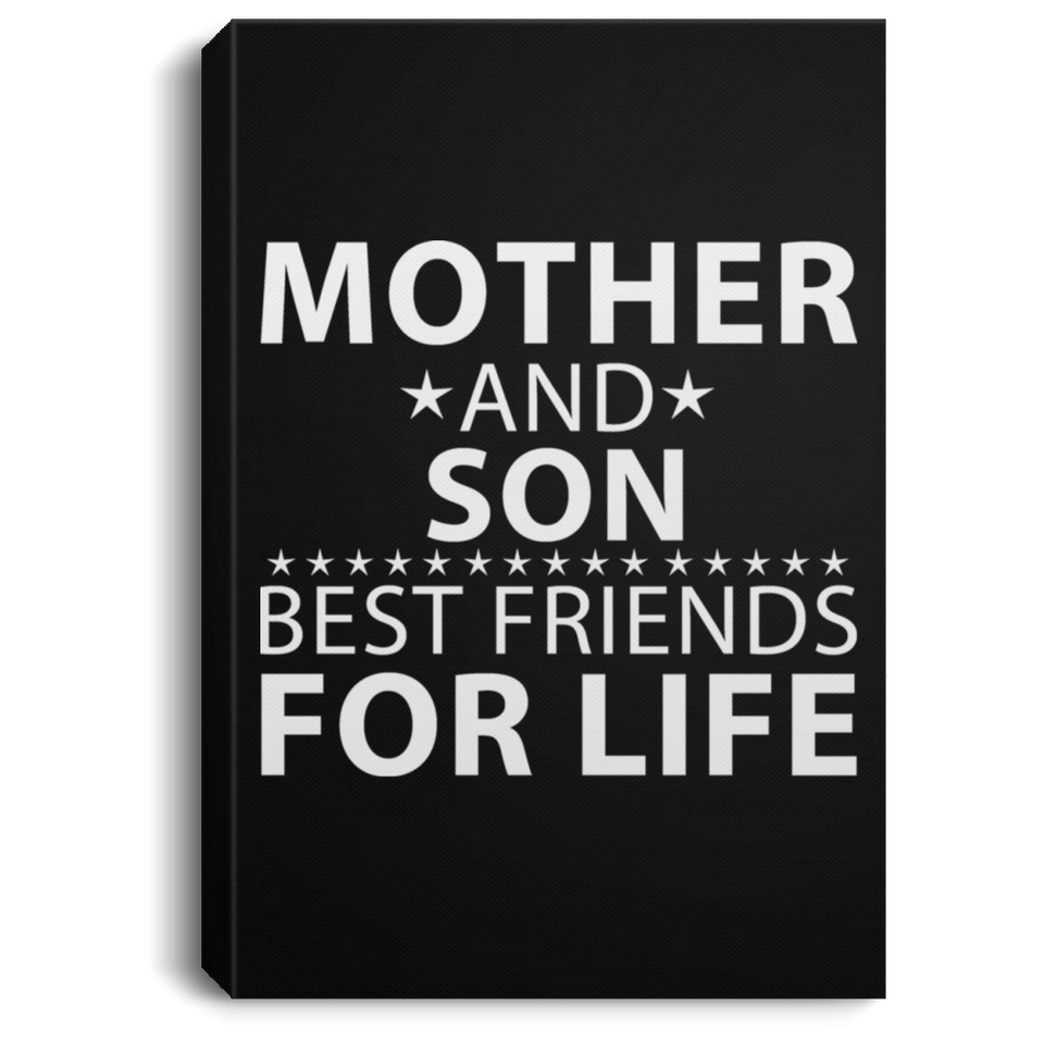 Mother and Son, Best Friends For Life - Canvas Portrait