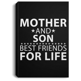 Mother and Son, Best Friends For Life - Canvas Portrait