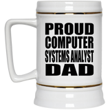 Proud Computer Systems Analyst Dad - Beer Stein