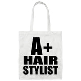 A+ Hair Stylist - Tote Bag White