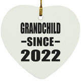 Grandchild Since 2022 - Heart Ornament