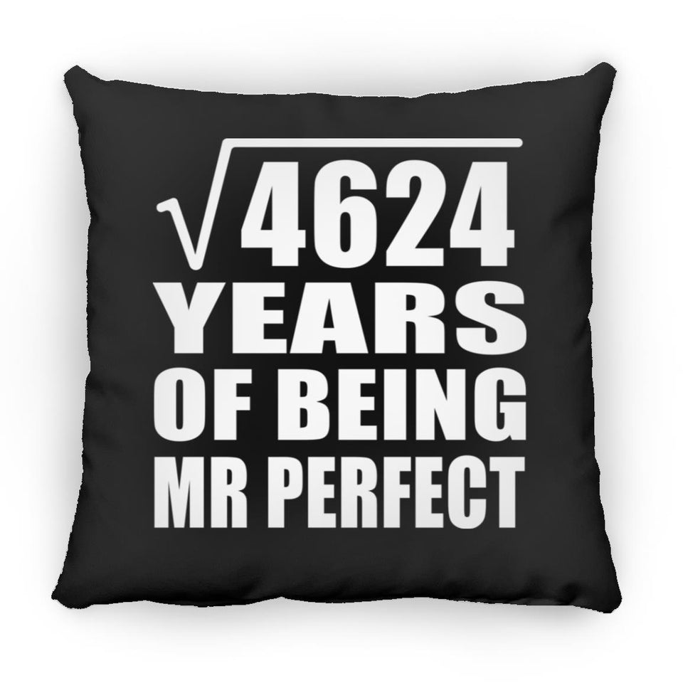 68th Anniversary Square Root of 4624 Years of Mr Perfect - Throw Pillow Black
