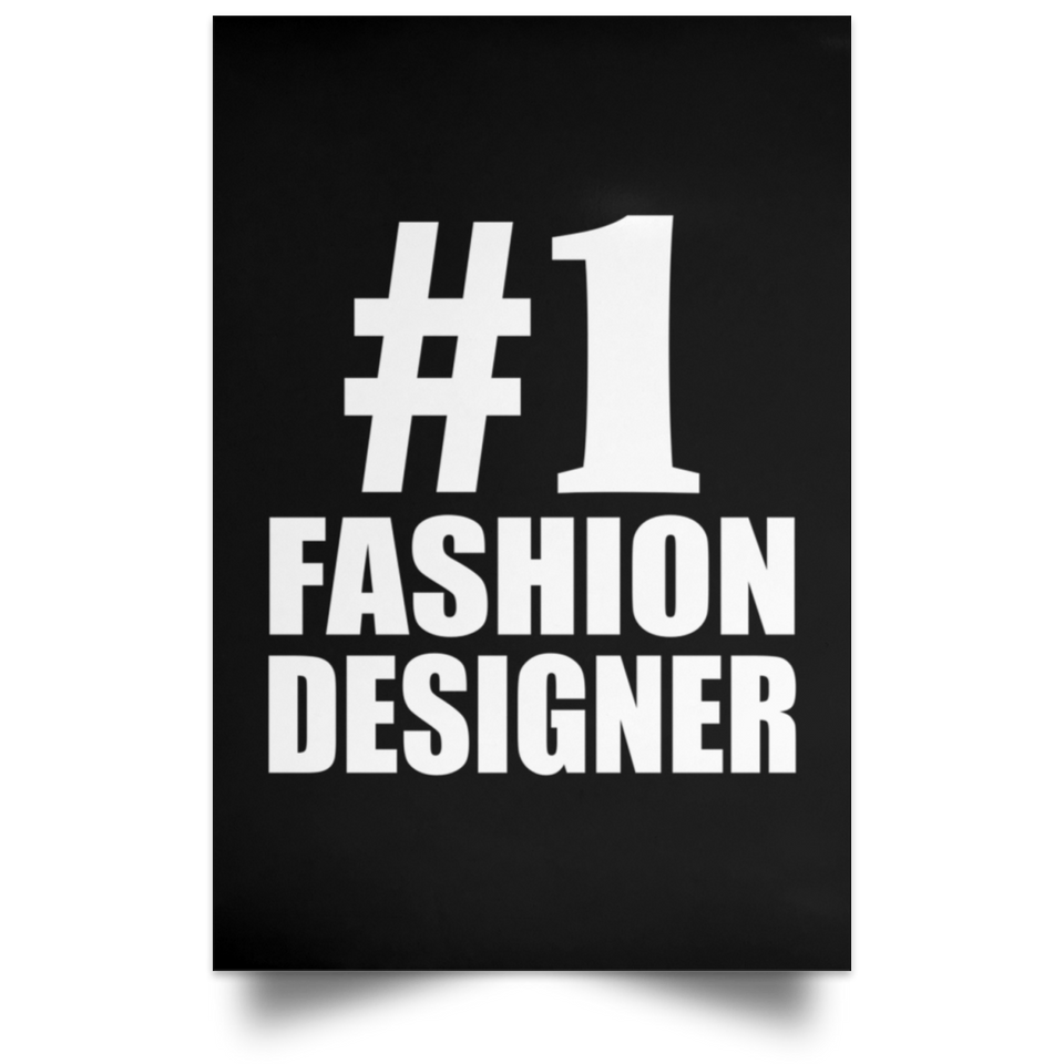 Number One #1 Fashion Designer - Poster Portrait