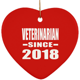 Veterinarian Since 2018 - Heart Ornament