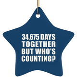 95th Anniversary 34,675 Days Together But Who's Counting - Star Ornament