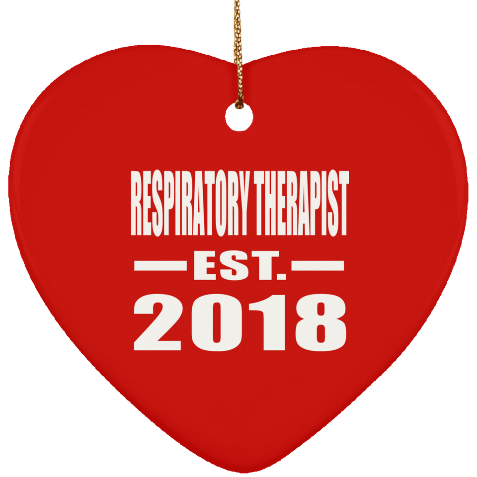 Respiratory Therapist Established EST. 2018 - Heart Ornament