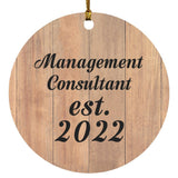 Management Consultant Established Est. 2022 - Circle Ornament C