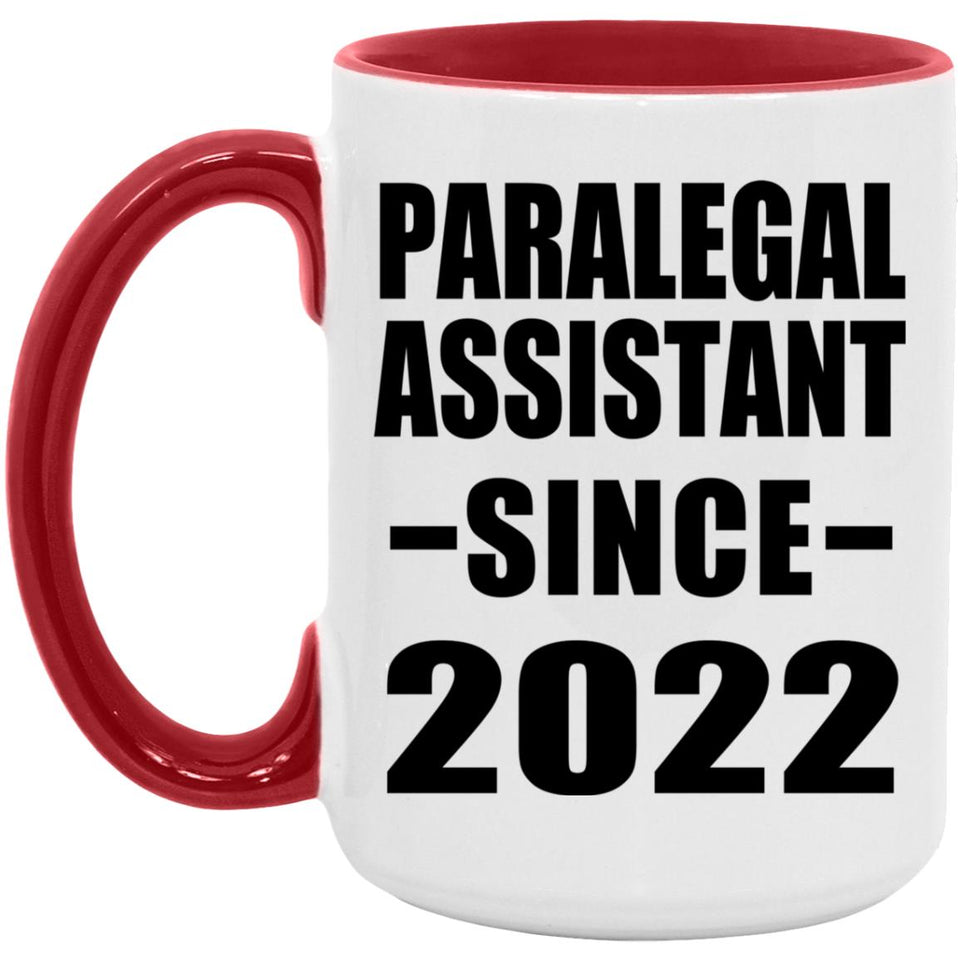 Paralegal Assistant Since 2022 - 15oz Accent Mug Red