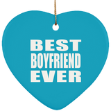 Best Boyfriend Ever - Heart Ornament
