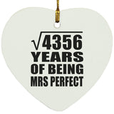 66th Anniversary Square Root of 4356 Years of Mrs Perfect - Heart Ornament
