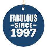 27th Birthday Fabulous Since 1997 - Circle Ornament