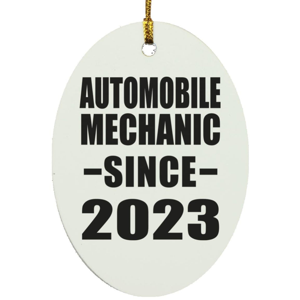 Automobile Mechanic Since 2023 - Oval Ornament