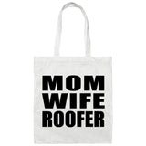 Mom Wife Roofer - Tote Bag White