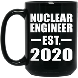 Nuclear Engineer Established EST. 2020 - 15oz Coffee Mug Black