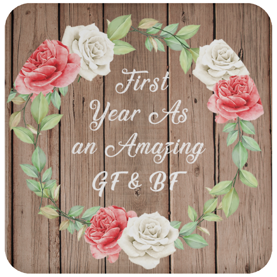 First Year As An Amazing GF & BF - Drink Coaster B